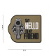 101 INC Decorative Patch 3D PVC Say Hello To My Friend | Sabotage Oddal