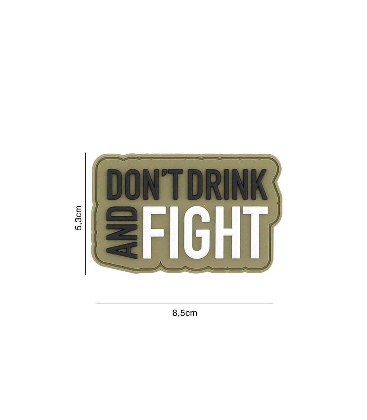 101 INC Decorative Patch 3D PVC Dont Drink And Fight | Sabotage Oddal